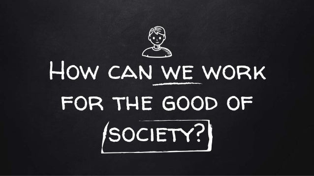 Working for Good